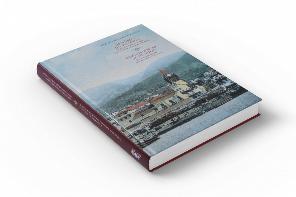 Memórias do Funchal - O Bilhete-Postal Ilustrado até à Primeira Metade do Século XX